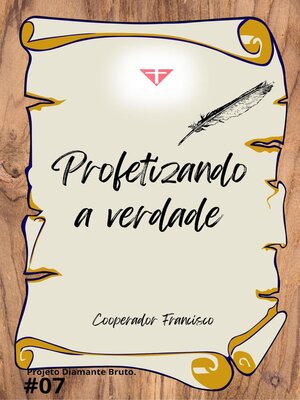 cover image of Profetizando a verdade